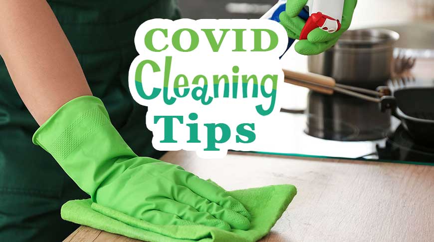 COVID-19 Cleaning Tips
